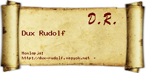 Dux Rudolf névjegykártya